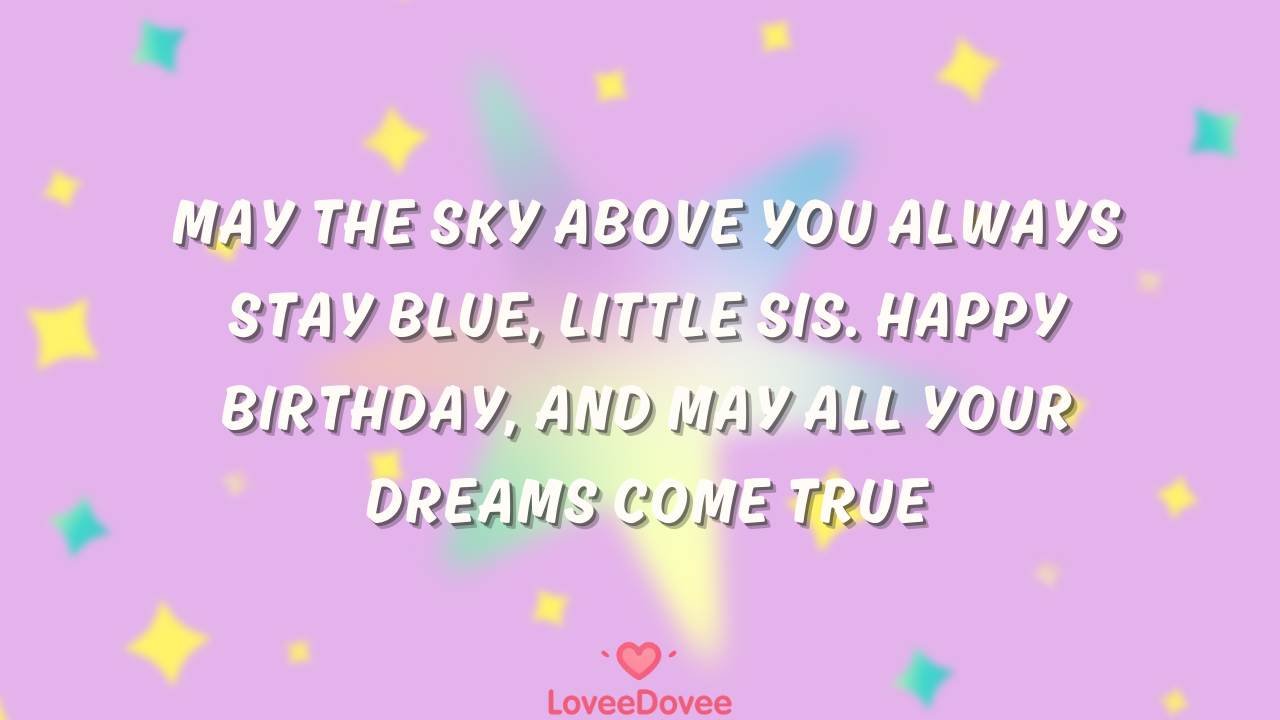 Blessing Birthday Wishes For Little Sister