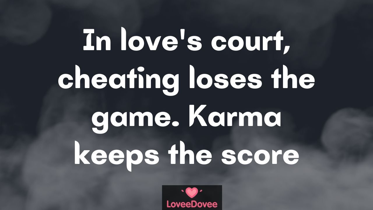 Karma Quotes For Cheaters