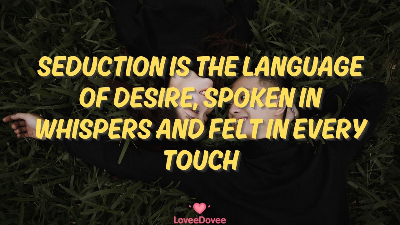 Seductive Quotess